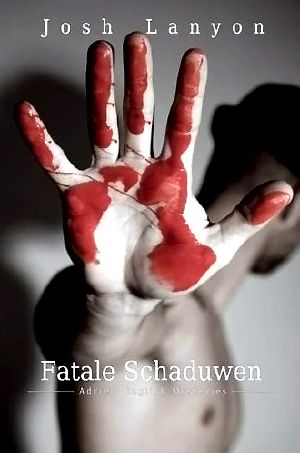 [Adrien English 01] • Fatale schaduwen